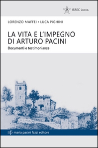Levita e l'impegno di Arturo Pacini. Documenti e testimonianze - Librerie.coop