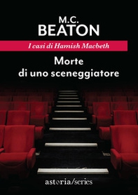 Morte di uno sceneggiatore. I casi di Hamish Macbeth - Librerie.coop Morte di uno sceneggiatore. I casi di Hamish Macbeth - Librerie.coop
