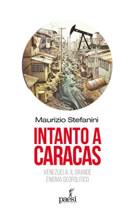 Intanto a Caracas - Librerie.coop Intanto a Caracas - Librerie.coop