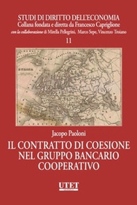 Il contratto di coesione nel gruppo bancario cooperativo - Librerie.coop