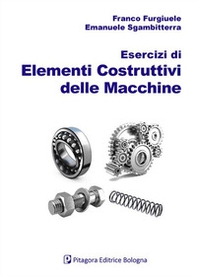 Esercizi di elementi costruttivi delle macchine - Librerie.coop