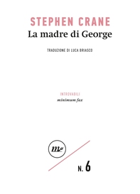 La madre di George - Librerie.coop La madre di George - Librerie.coop