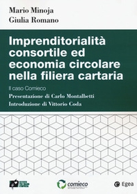 Imprenditorialità consortile ed economia circolare nella filiera cartaria. Il caso Comieco - Librerie.coop