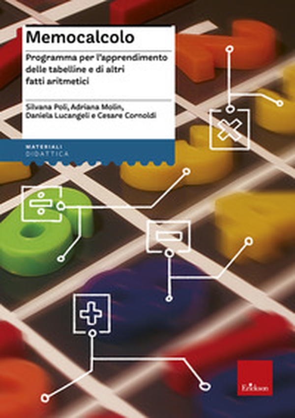 Memocalcolo. Programma per l'apprendimento delle tabelline e di altri fatti aritmetici - Librerie.coop Memocalcolo. Programma per l'apprendimento delle tabelline e di altri fatti aritmetici - Librerie.coop