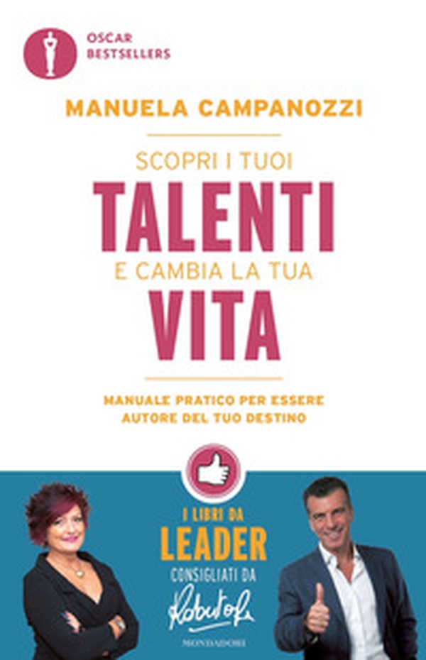 Scopri i tuoi talenti e cambia la tua vita. Manuale pratico per essere autore del tuo destino - Librerie.coop Scopri i tuoi talenti e cambia la tua vita. Manuale pratico per essere autore del tuo destino - Librerie.coop