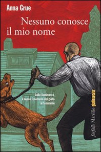 Nessuno conosce il mio nome - Librerie.coop