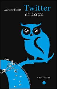 Twitter e la filosofia - Librerie.coop Twitter e la filosofia - Librerie.coop