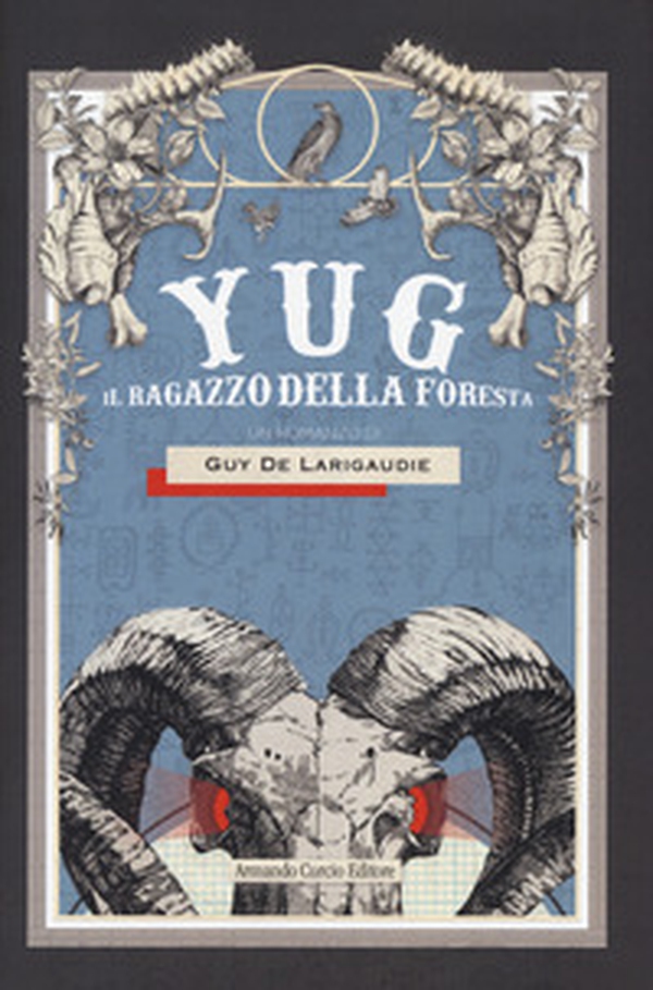 Yug. Il ragazzo della foresta - Librerie.coop Yug. Il ragazzo della foresta - Librerie.coop