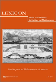 Lexicon. Storie e architettura in Sicilia e nel Mediterraneo. Ediz. italiana e spagnola - Vol. 20 - Librerie.coop Lexicon. Storie e architettura in Sicilia e nel Mediterraneo. Ediz. italiana e spagnola - Vol. 20 - Librerie.coop