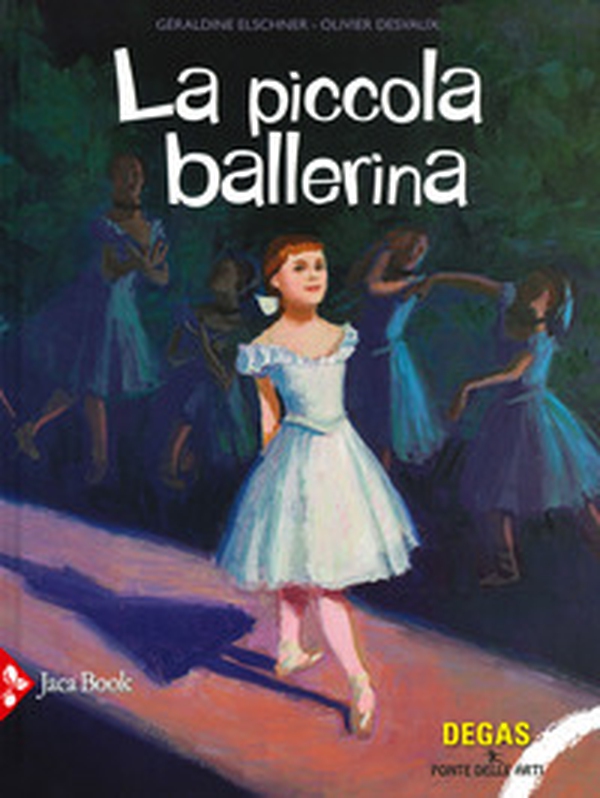 La piccola ballerina - Librerie.coop La piccola ballerina - Librerie.coop