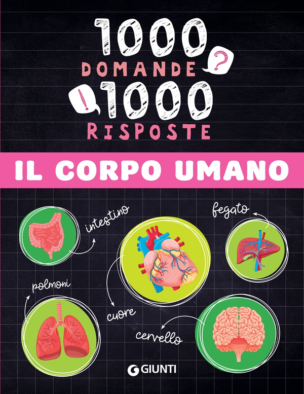 Il corpo umano - Librerie.coop Il corpo umano - Librerie.coop