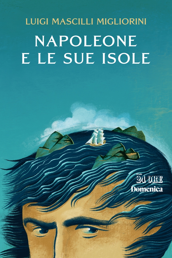 Napoleone e le sue isole - Librerie.coop Napoleone e le sue isole - Librerie.coop
