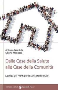 Dalle Case della Salute alle Case della Comunità - Librerie.coop