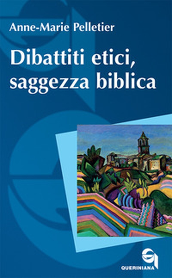 Dibattiti etici, saggezza biblica - Librerie.coop Dibattiti etici, saggezza biblica - Librerie.coop
