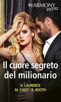 Il cuore segreto del milionario - Librerie.coop