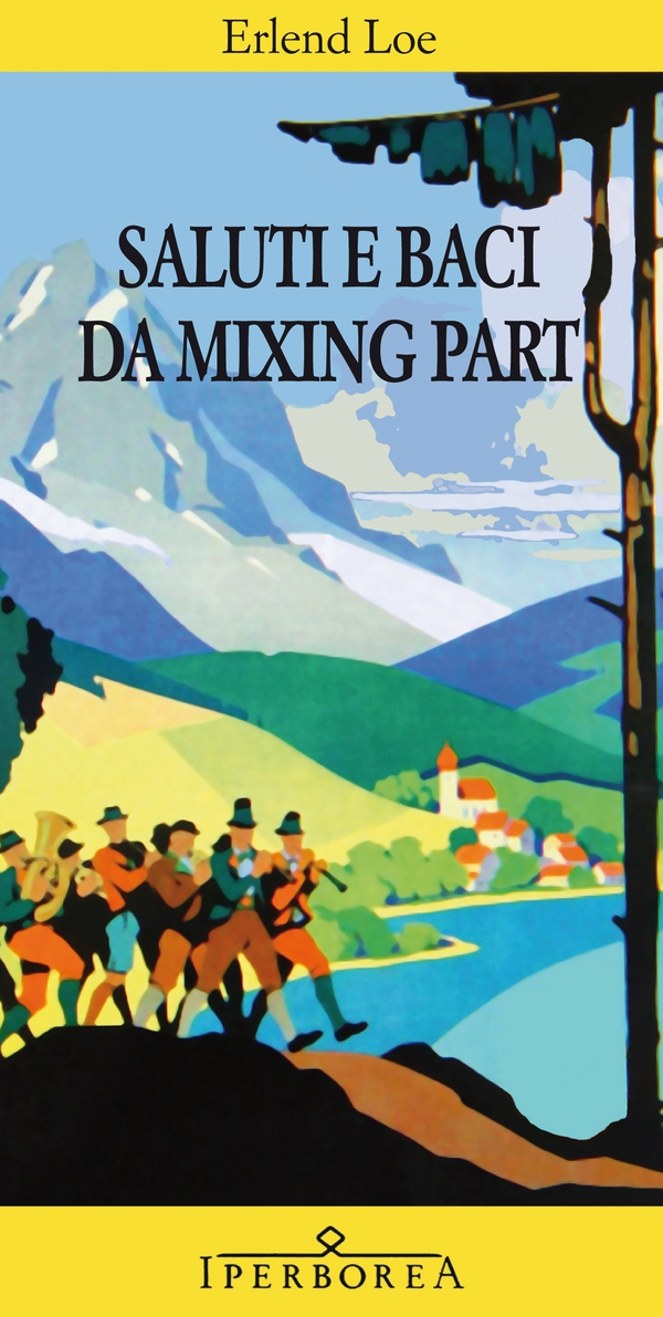 Saluti e baci da Mixing Part - Librerie.coop Saluti e baci da Mixing Part - Librerie.coop