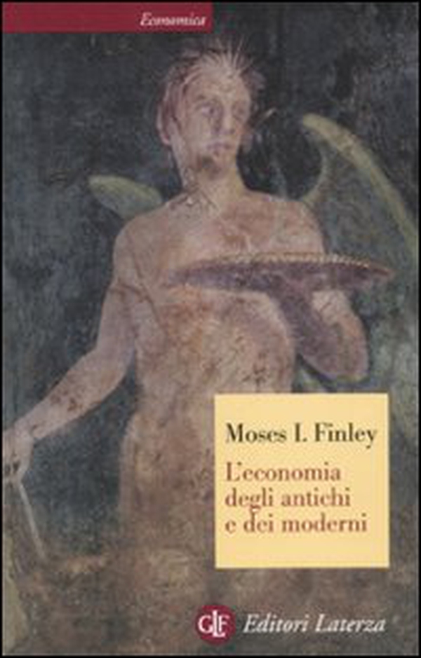 L'economia degli antichi e dei moderni - Librerie.coop L'economia degli antichi e dei moderni - Librerie.coop