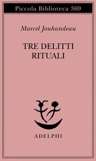 Tre delitti rituali - Librerie.coop