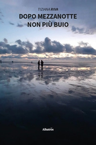 Dopo mezzanotte non più buio - Librerie.coop