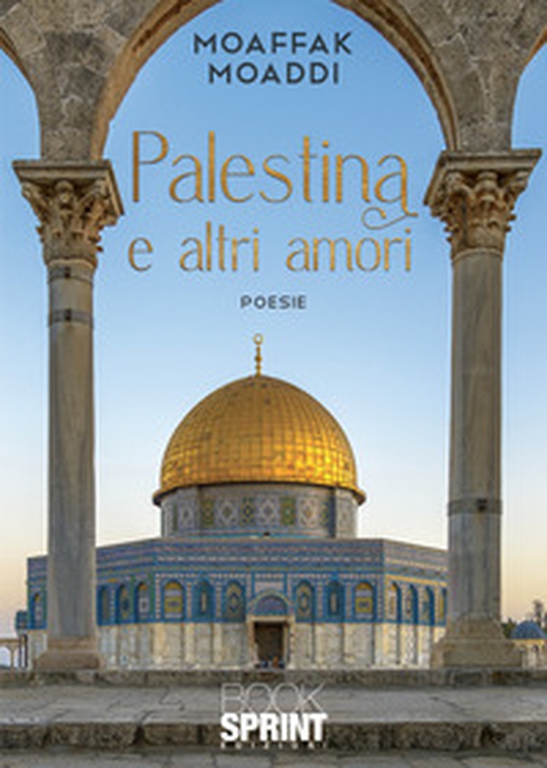 Palestina e altri amori - Librerie.coop Palestina e altri amori - Librerie.coop