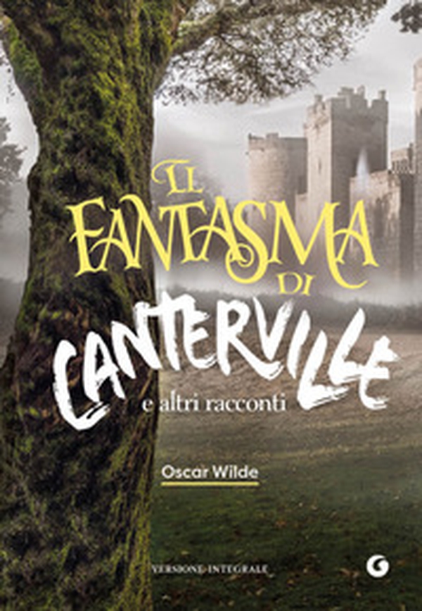 Il fantasma di Canterville e altri racconti - Librerie.coop Il fantasma di Canterville e altri racconti - Librerie.coop