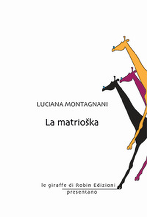 La matrioska - Librerie.coop La matrioska - Librerie.coop