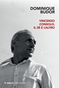 Vincenzo Consolo, il sé e l’Altro - Librerie.coop