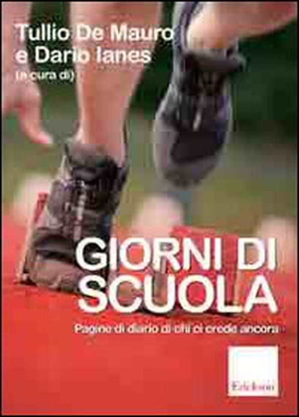 Giorni di scuola. Pagine di diario di chi ci crede ancora - Librerie.coop Giorni di scuola. Pagine di diario di chi ci crede ancora - Librerie.coop