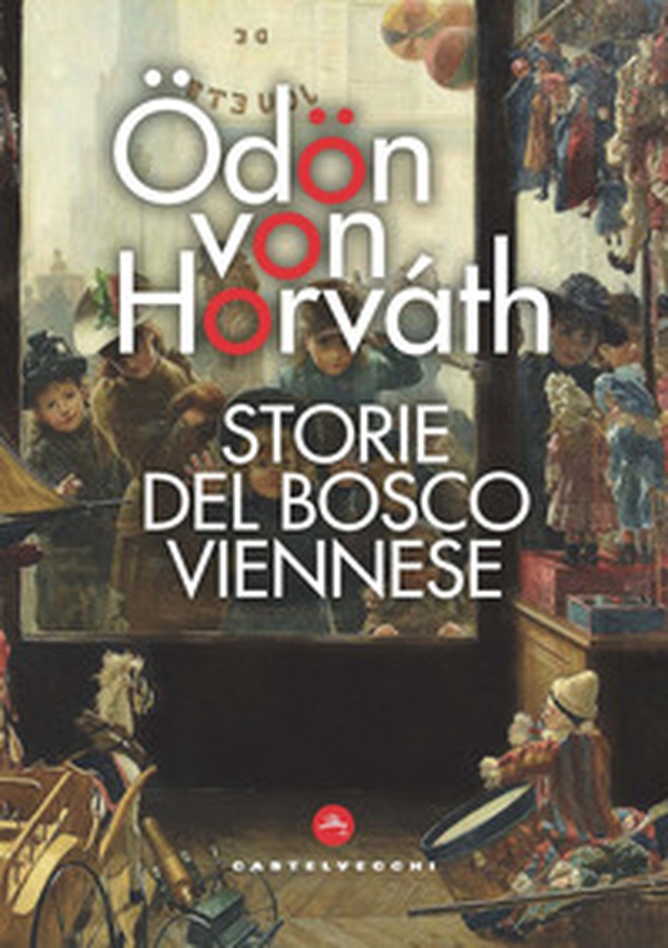 Storie del bosco viennese - Librerie.coop Storie del bosco viennese - Librerie.coop