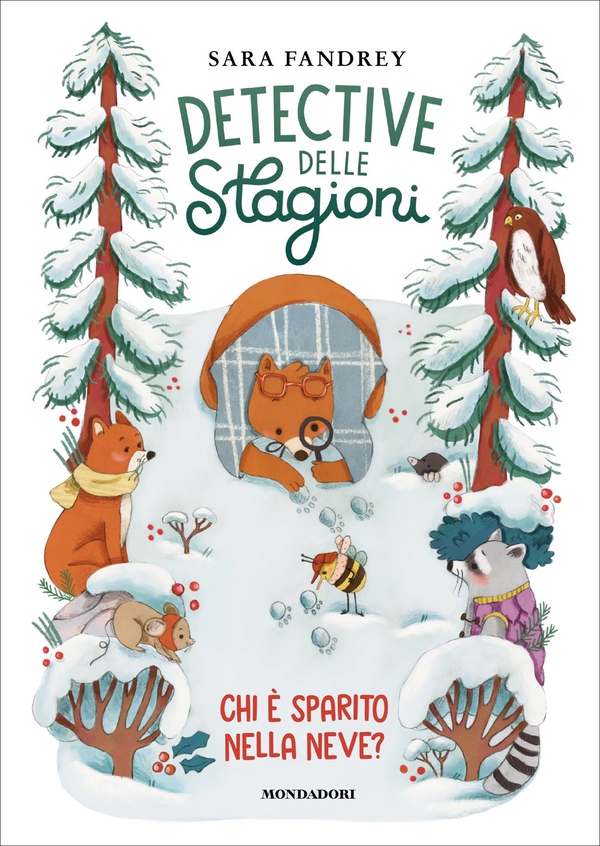 Detective delle stagioni. Chi è sparito nella neve? - Librerie.coop Detective delle stagioni. Chi è sparito nella neve? - Librerie.coop