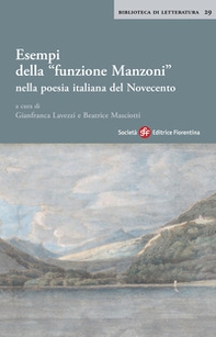 Esempi della «funzione Manzoni» nella poesia italiana del Novecento - Librerie.coop