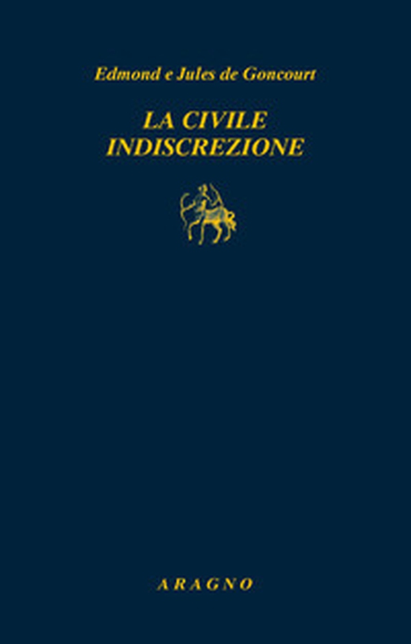 La civile indiscrezione - Librerie.coop La civile indiscrezione - Librerie.coop