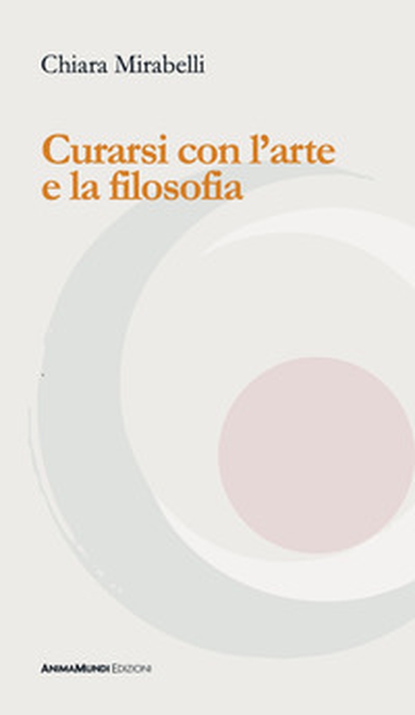 Curarsi con l'arte e la filosofia - Librerie.coop