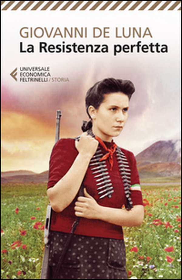La Resistenza perfetta - Librerie.coop La Resistenza perfetta - Librerie.coop