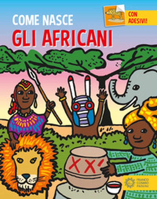 Gli africani. Con adesivi - Librerie.coop Gli africani. Con adesivi - Librerie.coop