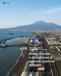 PPR. Piano Paesaggistico Regionale della Campania - Vol. 3 - Librerie.coop