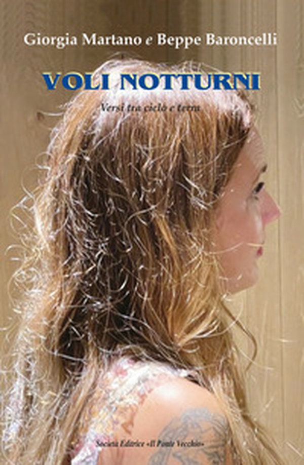 Voli notturni. Versi tra cielo e terra - Librerie.coop Voli notturni. Versi tra cielo e terra - Librerie.coop