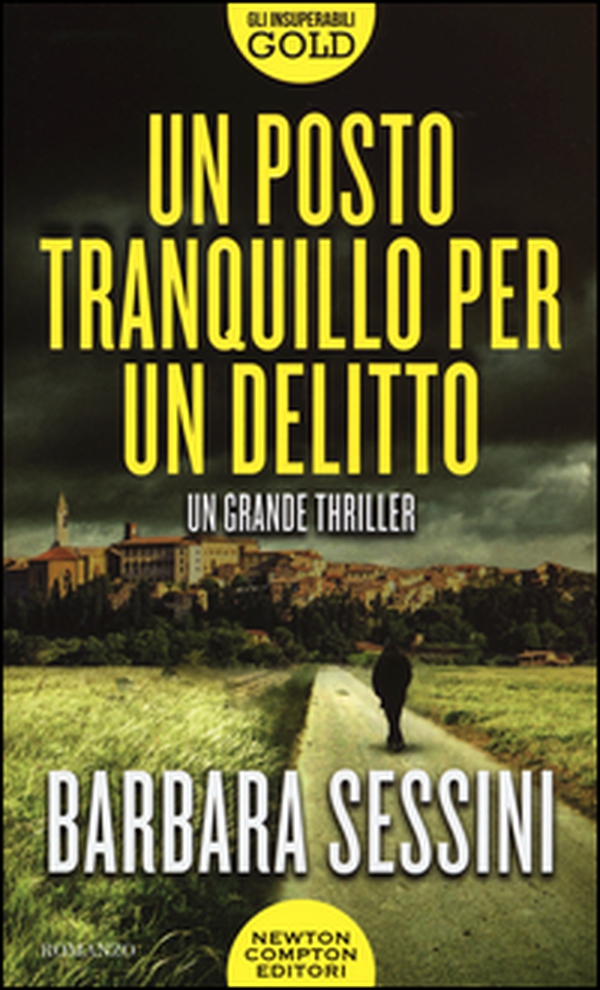 Un posto tranquillo per un delitto - Librerie.coop Un posto tranquillo per un delitto - Librerie.coop