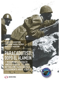 Paracadutisti dopo El Alamein - Librerie.coop
