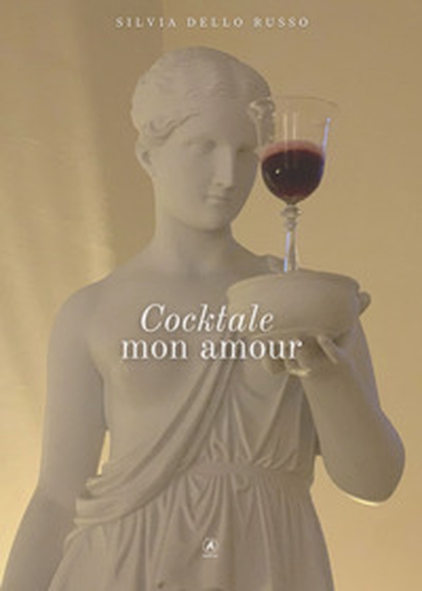 Cocktale mon amour - Librerie.coop Cocktale mon amour - Librerie.coop