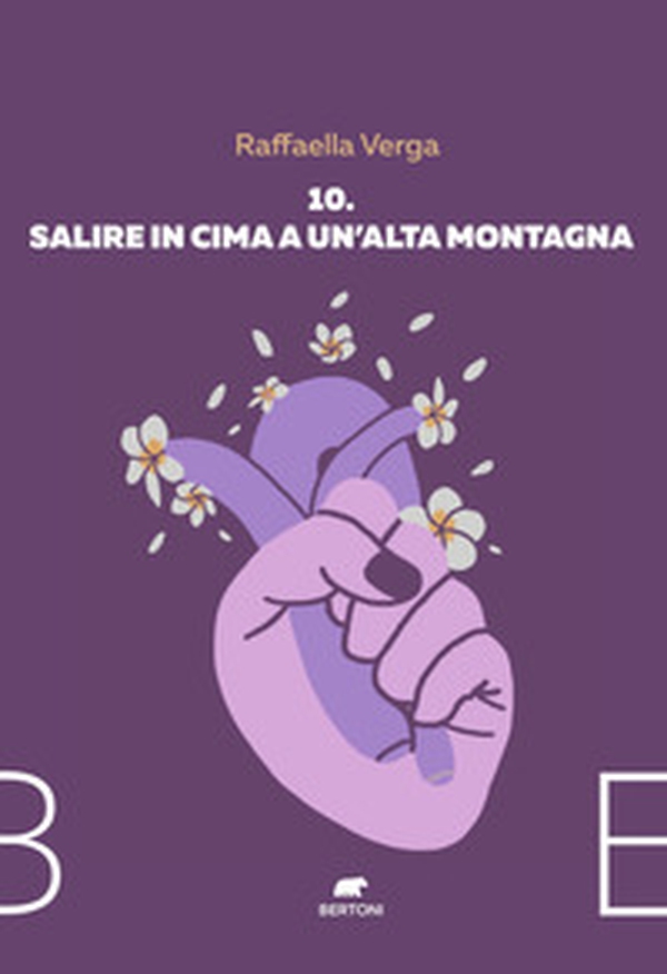 10. Salire in cima a un'alta montagna - Librerie.coop 10. Salire in cima a un'alta montagna - Librerie.coop