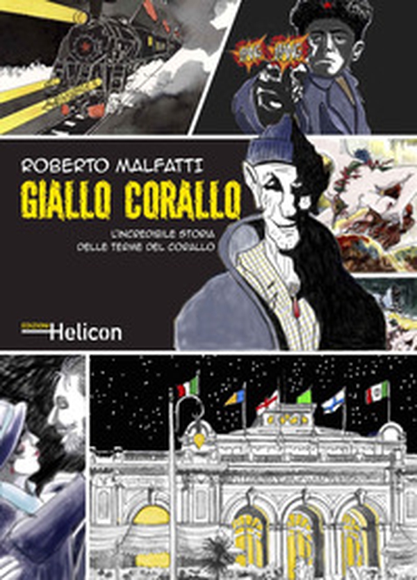 Giallo Corallo. L'incredibile storia delle Terme del Corallo - Librerie.coop Giallo Corallo. L'incredibile storia delle Terme del Corallo - Librerie.coop