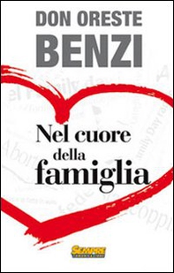 Nel cuore della famiglia - Librerie.coop Nel cuore della famiglia - Librerie.coop