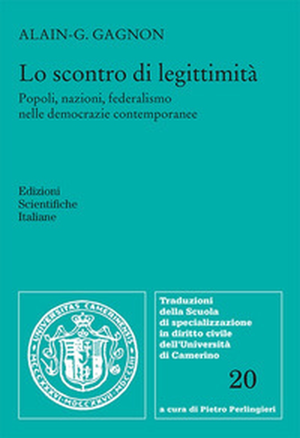 Lo scontro di legittimità - Librerie.coop Lo scontro di legittimità - Librerie.coop