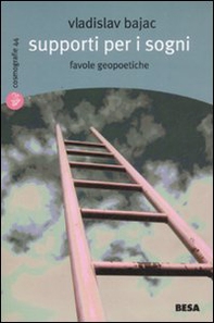 Supporti per i sogni. Favole geopetiche - Librerie.coop Supporti per i sogni. Favole geopetiche - Librerie.coop