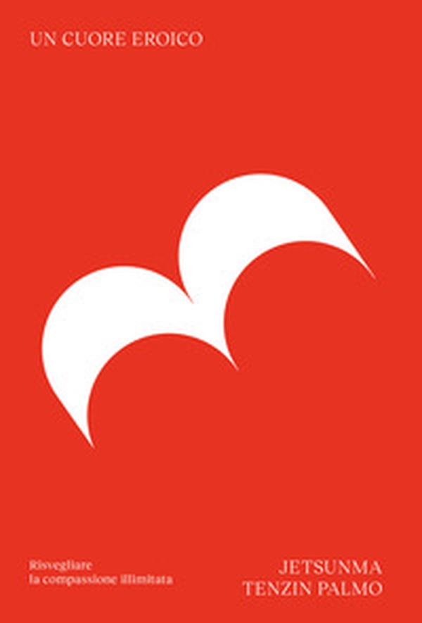 Un cuore eroico - Librerie.coop Un cuore eroico - Librerie.coop