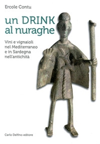 Un drink al nuraghe - Librerie.coop Un drink al nuraghe - Librerie.coop