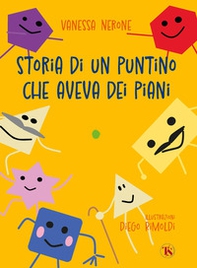 Storia di un Puntino che aveva dei piani - Librerie.coop