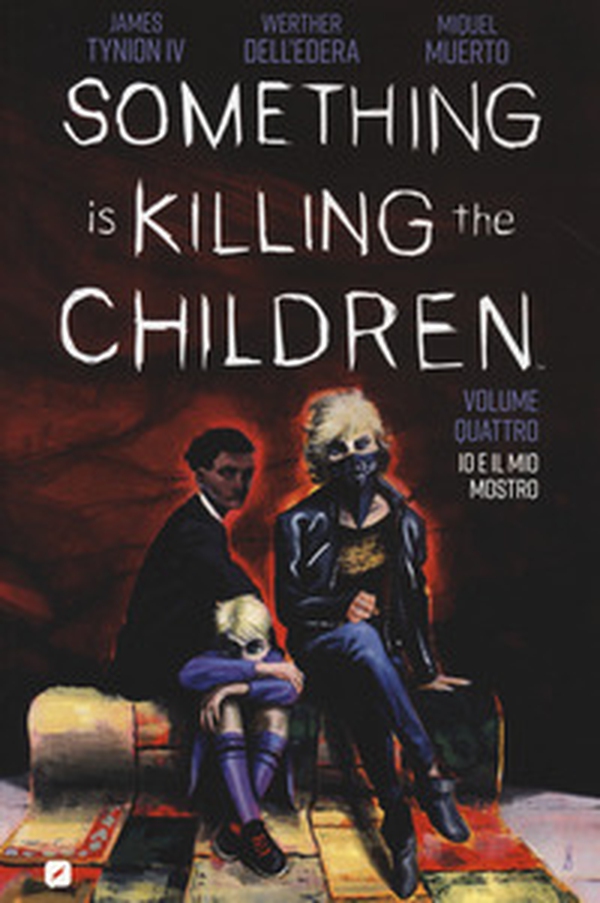 Something is killing the children - Librerie.coop Something is killing the children - Librerie.coop