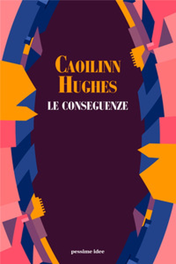 Le conseguenze - Librerie.coop Le conseguenze - Librerie.coop